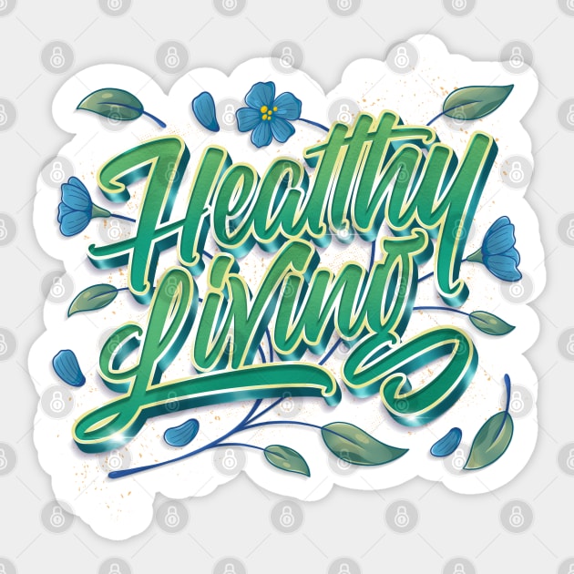 Healthy Living Sticker by seni.sibras